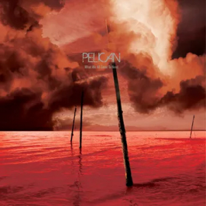 Pelican - What We All Come To Need & Ephemeral (Color Vinyl/3Lp)  Rsd Bf i gruppen VI TIPSER / Record Store Day / RSD BF 2025 hos Bengans Skivbutik AB (5645079)