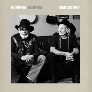 Nelson Willie - Workin' Man: Willie Sings Merle i gruppen VI TIPSER / Fredagsutgivelser / 2025-11-07 hos Bengans Skivbutik AB (5645117)