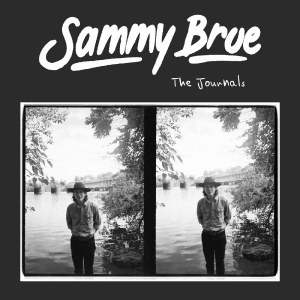Brue Sammy - The Journals (Turquoise Vinyl) i gruppen VI TIPSER / Fredagsutgivelser / 2026-01-23 hos Bengans Skivbutik AB (5645467)