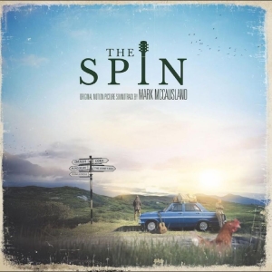 Mark Mccausland - The Spin Soundtrack i gruppen VI TIPSER / Fredagsutgivelser / 2025-11-14 hos Bengans Skivbutik AB (5645917)
