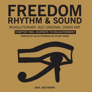 Gilles Peterson & Stuart Baker - Freedom, Rhythm & Sound Chapter Two i gruppen VI TIPSER / Fredagsutgivelser / 2025-10-24 hos Bengans Skivbutik AB (5645940)