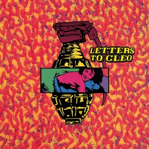 Letters To Cleo - Wholesale Meats And Fish (Remastere i gruppen VINYL / Kommende / Pop-Rock hos Bengans Skivbutik AB (5646149)