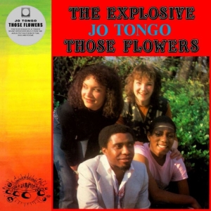 Jo Tongo - Those Flowers i gruppen VINYL / Kommende / Reggae hos Bengans Skivbutik AB (5646173)