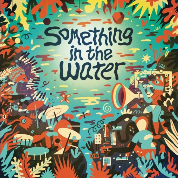 Various Artists - Something In The Water i gruppen VI TIPSER / Fredagsutgivelser / 2025-11-28 hos Bengans Skivbutik AB (5646180)