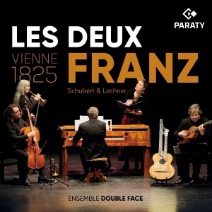 Ensemble Double Face & Anaïs Yvoz - Les Deux Franz - Vienne 1825 i gruppen VI TIPSER / Fredagsutgivelser / 2025-11-21 hos Bengans Skivbutik AB (5646246)