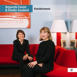Amanda Favier & Elodie Soulard - Kreislermania i gruppen VI TIPSER / Fredagsutgivelser / 2025-11-07 hos Bengans Skivbutik AB (5646247)