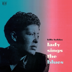 Billie Holiday - Lady Sings The Blues i gruppen VINYL / Jazz hos Bengans Skivbutik AB (5646268)