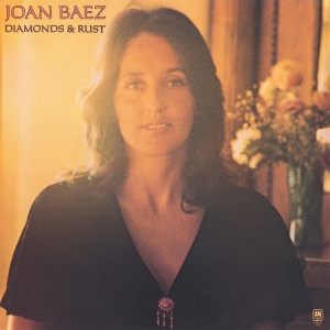 Joan Baez - Diamonds & Rust i gruppen VINYL / Kommende / World Music hos Bengans Skivbutik AB (5646283)
