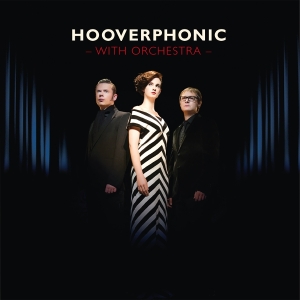 Hooverphonic - With Orchestra i gruppen VI TIPSER / Fredagsutgivelser / 2025-11-28 hos Bengans Skivbutik AB (5646313)