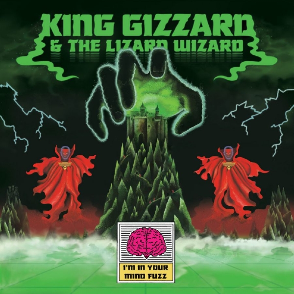 King Gizzard & The Lizard Wizard - I'm In Your Mind Fuzz (Reissue Black Bio Vinyl) i gruppen VI TIPSER / Fredagsutgivelser / 2025-10-31 hos Bengans Skivbutik AB (5646409)