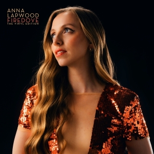 Lapwood Anna - Firedove - The Vinyl Edition i gruppen VINYL / Kommende / Klassisk hos Bengans Skivbutik AB (5646590)