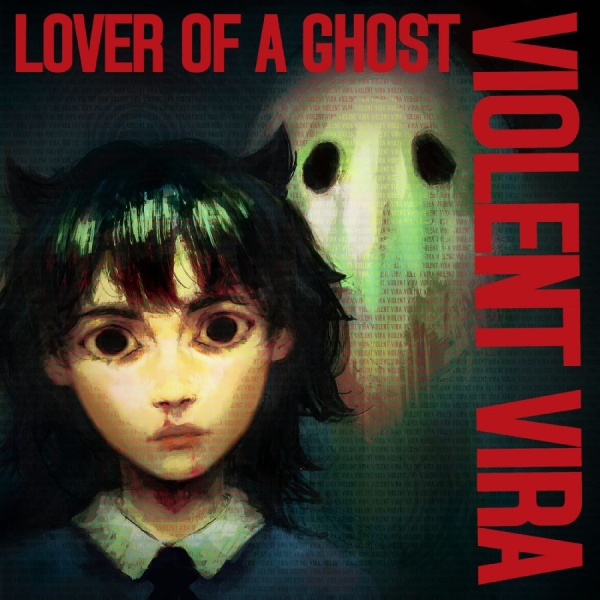 Violent Vira - Lover Of A Ghost (Ruby White Mist V i gruppen VI TIPSER / Fredagsutgivelser / 2025-11-21 hos Bengans Skivbutik AB (5646644)