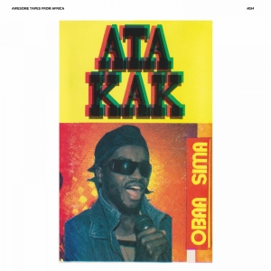 Ata Kak - Obaa Sima (Anniversary Remaster) i gruppen VI TIPSER / Fredagsutgivelser / 2025-11-07 hos Bengans Skivbutik AB (5646651)