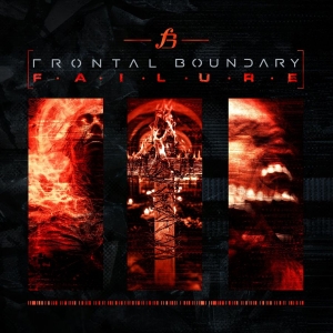 Frontal Boundary - Failure (2 Cd) i gruppen CD / Kommende / Pop-Rock hos Bengans Skivbutik AB (5646659)