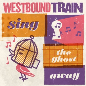 Westbound Train - Sing The Ghost Away (Ltd Blood Oran i gruppen VINYL / Kommende / Reggae hos Bengans Skivbutik AB (5646860)