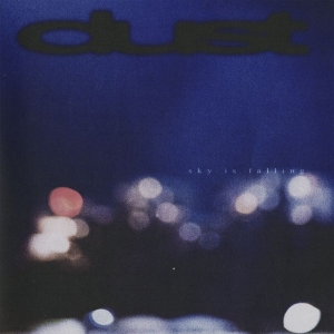 Dust - Sky Is Falling i gruppen VINYL / Kommende / Pop-Rock hos Bengans Skivbutik AB (5646870)