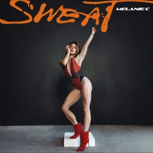 Melanie C - Sweat i gruppen VINYL / Kommende / Pop-Rock hos Bengans Skivbutik AB (5646911)