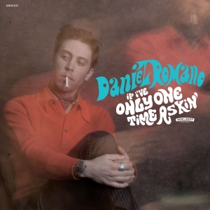 Romano Daniel - If I've Only One Time Askin' (Opaqu i gruppen VI TIPSER / Fredagsutgivelser / 2025-11-28 hos Bengans Skivbutik AB (5646938)