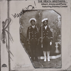 Heath Bros The (Feat. Stanley Cowe - Marchin On (Deluxe Edition) i gruppen VINYL / Kommende / Jazz hos Bengans Skivbutik AB (5646965)