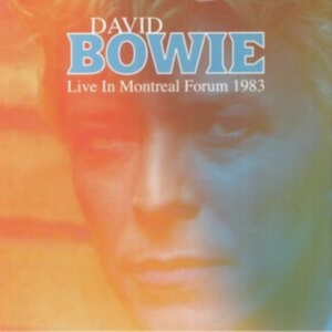 David Bowie - Live In Montreal Forum 1983 i gruppen VINYL / Pop-Rock hos Bengans Skivbutik AB (5647139)