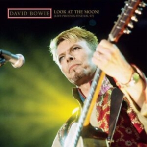 David Bowie - Look At The Moon! i gruppen VINYL / Pop-Rock hos Bengans Skivbutik AB (5647142)