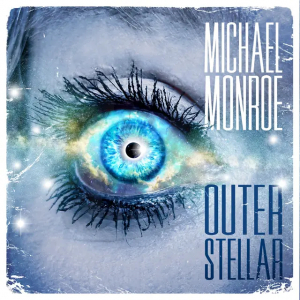 Michael Monroe - Outerstellar (Vinyl LP) i gruppen VI TIPSER / Fredagsutgivelser / 2026-03-06 hos Bengans Skivbutik AB (5647156)