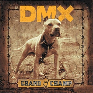 Dmx - Grand Champ i gruppen -Start Uni-CD hos Bengans Skivbutik AB (5647167)
