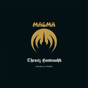 Magma - Theusz Hamtaahk -Trilogie Au Trianon- i gruppen VI TIPSER / Fredagsutgivelser / 2025-12-05 hos Bengans Skivbutik AB (5647212)