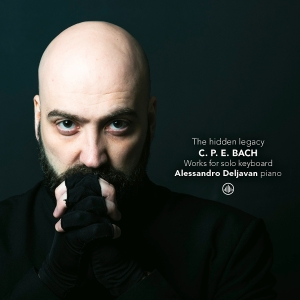 Alessandro Deljavan - C.P.E. Bach: The Hidden Legacy - Works For Solo Keyboard i gruppen CD / Kommende / Klassisk hos Bengans Skivbutik AB (5647292)
