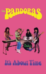 Pandoras - It's About Time (Mc) i gruppen Kommende / Pop-Rock hos Bengans Skivbutik AB (5647302)