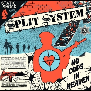 Split System - No Cops In Heaven i gruppen VINYL / Kommende / Pop-Rock hos Bengans Skivbutik AB (5647315)