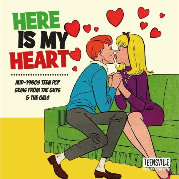 Various Artists - Here Is My Heart (Mid-1960S Teen Po i gruppen VI TIPSER / Fredagsutgivelser / 2025-11-14 hos Bengans Skivbutik AB (5647362)