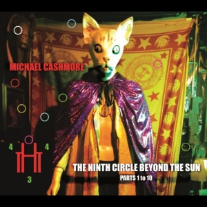 Michael Cashmore - The Ninth Circle Beyond The Sun (Pa i gruppen VI TIPSER / Fredagsutgivelser / 2025-11-14 hos Bengans Skivbutik AB (5647379)