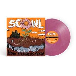 Scowl - How Flowers Grow i gruppen VINYL / Kommende / Pop-Rock hos Bengans Skivbutik AB (5647512)