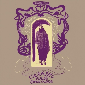 Organic Pulse Ensemble - Zither Suite i gruppen VI TIPSER / Fredagsutgivelser / 2025-11-07 hos Bengans Skivbutik AB (5647531)