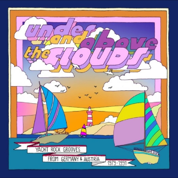 Various Artists - Under And Above The Clouds - Yacht i gruppen VI TIPSER / Fredagsutgivelser / 2025-11-21 hos Bengans Skivbutik AB (5647636)
