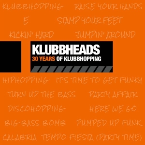 Klubbheads - 30 Years Of Klubbhopping i gruppen CD / Kommende / Dance-Techno hos Bengans Skivbutik AB (5647801)