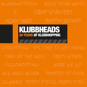 Klubbheads - 30 Years Of Klubbhopping i gruppen VI TIPSER / Fredagsutgivelser / 2025-12-12 hos Bengans Skivbutik AB (5647805)