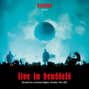 Brutus - Live In Brussels (2 Cd) i gruppen CD / Kommende / Metal hos Bengans Skivbutik AB (5647853)