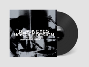 Black Eyes - Hostile Design i gruppen VI TIPSER / Hjem - Vinyl Nyheter & Kommende hos Bengans Skivbutik AB (5647863)
