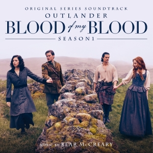 Bear Mccreary - Outlander: Blood Of My Blood i gruppen VI TIPSER / Fredagsutgivelser / 2025-12-12 hos Bengans Skivbutik AB (5648044)
