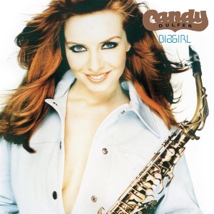 Candy Dulfer - Big Girl i gruppen VI TIPSER / Fredagsutgivelser / 2025-12-12 hos Bengans Skivbutik AB (5648045)