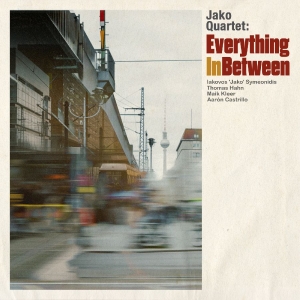Jako Quartet - Everything In Between i gruppen CD / Kommende / Jazz hos Bengans Skivbutik AB (5648090)