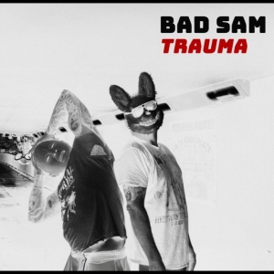 Bad Sam - Trauma i gruppen VINYL / Kommende / Pop-Rock hos Bengans Skivbutik AB (5648332)