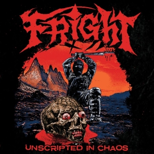 Fright - Unscripted In Chaos i gruppen VINYL / Kommende / Metal hos Bengans Skivbutik AB (5648574)