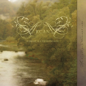 Arcana - As Bright As A Thousand Suns i gruppen CD / Kommende / Pop-Rock hos Bengans Skivbutik AB (5648600)