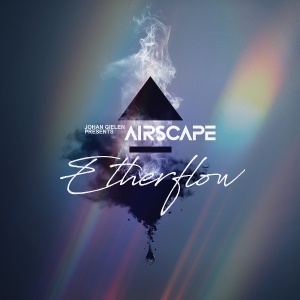 Johan Gielen Presents Airscape - Etherflow i gruppen VI TIPSER / Fredagsutgivelser / 2025-12-05 hos Bengans Skivbutik AB (5648835)