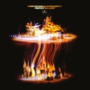 Irreversible Entanglements - Protect Your Light i gruppen VI TIPSER / Hjem - Vinyl Nyheter & Kommende hos Bengans Skivbutik AB (5648844)