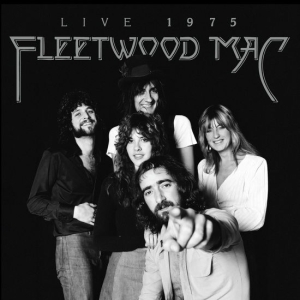 Fleetwood Mac - Fleetwood Mac: Live 1975 i gruppen CD / Kommende / Pop-Rock hos Bengans Skivbutik AB (5649246)