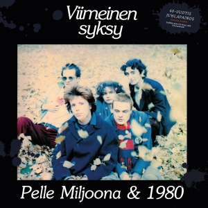 Pelle Miljoona & 1980 - Viimeinen Syksy (2025) (Red Vinyl) i gruppen VINYL / Kommende / Pop-Rock hos Bengans Skivbutik AB (5649264)